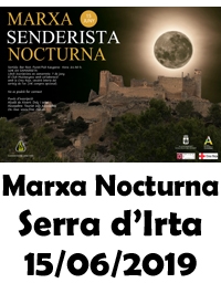 MARXA SENDERISTA NOCTURNA SERRA D&#039;IRTA 15/06/2019